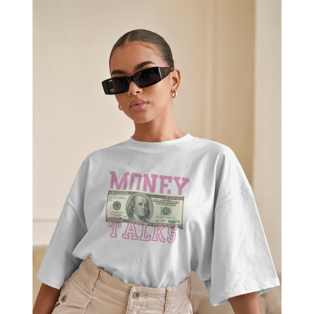 "Money Talks" Oversized White Women’s T-Shirt – Fashionable Wolf | Bold Streetwear Statement Tee